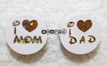 Glitzerscheiben I love Mom/Dad weiss