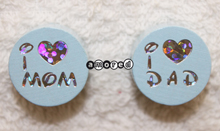 Glitzerscheiben I love Mom/Dad babyblau